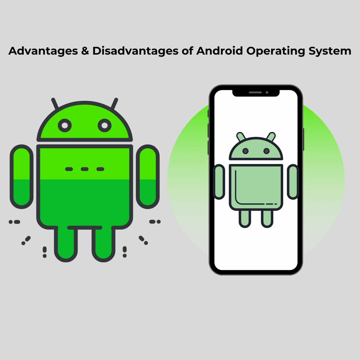 Advantages & Disadvantages of Android Operating System